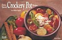 Extra-Special Crockery Pot Recipes (Paperback, Rev)
