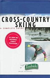 [중고] A Trailside Guide: Cross-Country Skiing (Paperback)