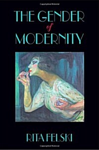 The Gender of Modernity (Paperback)