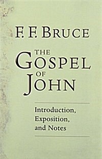 [중고] The Gospel of John: Introduction, Exposition, Notes (Paperback)