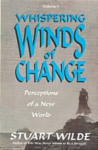 Whispering Winds of Change (Paperback, Reprint)