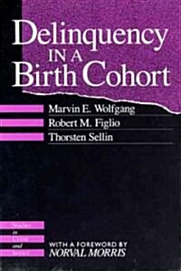 Delinquency in a Birth Cohort (Paperback, Revised)
