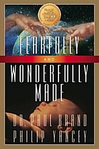 Fearfully and Wonderfully Made (Paperback, Reissue)