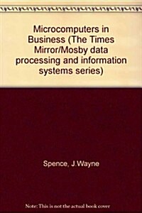 Microcomputers in Business (Paperback)