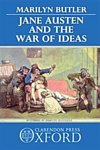 Jane Austen and the War of Ideas (Paperback, Revised)