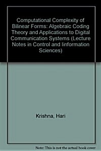 Computational Complexity of Bilinear Forms (Paperback)