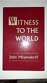 Witness to the World (Paperback)