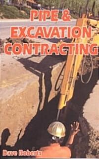 Pipe and Excavation Contracting (Paperback)