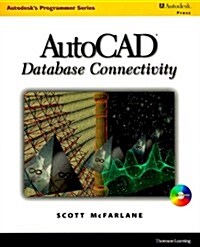 Autocad Database Connectivity (Paperback, CD-ROM)