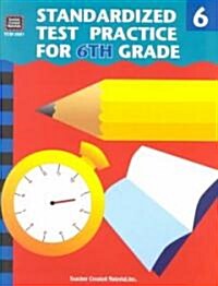 Standardized Test Practice for 6th Grade (Paperback)