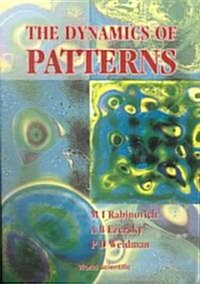 The Dynamics of Pattern (Paperback)