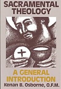 Sacramental Theology: A General Introduction (Paperback)