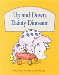 Up and Down, Dainty Dinosaur, Softcover, Beginning to Read (Paperback)