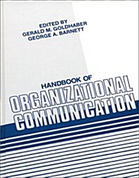 Handbook of Organizational Communication (Hardcover)