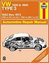 Vw Type 3, 1500 and 1600, 1963-1973 (Paperback)