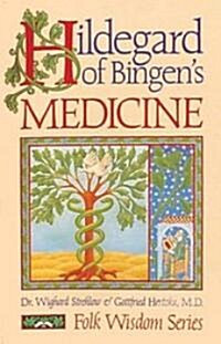 Hildegard of Bingens Medicine (Paperback)