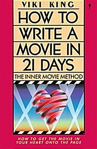 How to Write a Movie in 21 Days (Paperback)