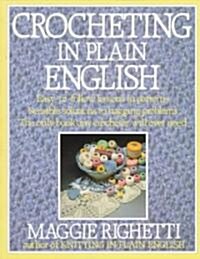 Crocheting in Plain English (Paperback)