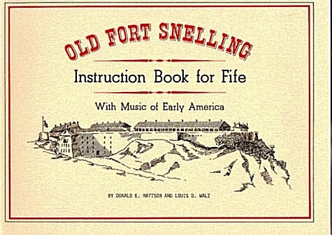 Old Fort Snelling (Paperback, 2)
