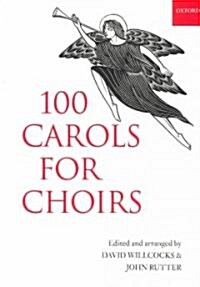 [중고] 100 Carols for Choirs (Sheet Music, Paperback)