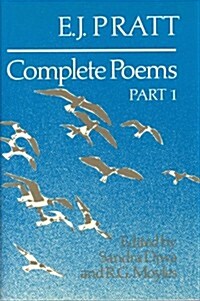 E.J. Pratt: Complete Poems (Hardcover)