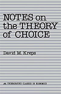 [중고] Notes on the Theory of Choice (Paperback)