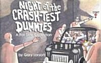 Night of the Crash-Test Dummies (Paperback, Original)