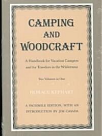 Camping and Woodcraft: Handbook Vacation Campers Travelers Wilderness (Paperback)