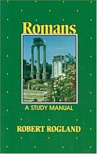 Romans (a Study Manual) (Paperback)