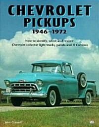 Chevrolet Pickups 1946-1972 (Paperback)