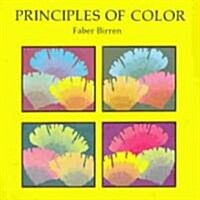 Principles of Color: A Review of Past Traditions and Modern Theories of Color Harmony (Paperback)