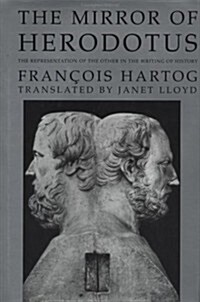 The Mirror of Herodotus (Hardcover)