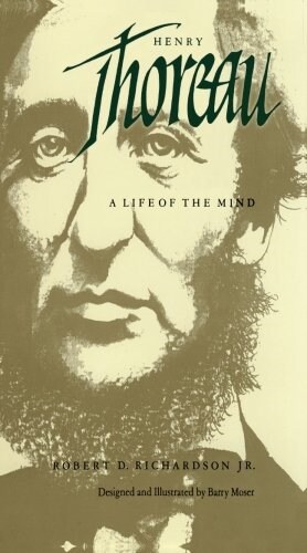 Henry Thoreau: A Life of the Mind (Paperback)