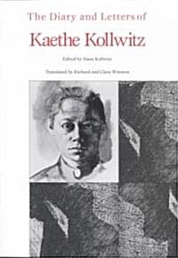 Diary and Letters of Kaethe Kollwitz (Paperback)
