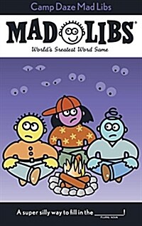 Camp Daze Mad Libs: Worlds Greatest Word Game (Paperback)