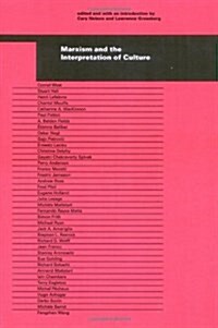 Marxism and the Interpretation of Culture (Paperback, Reprint)