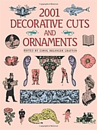 2001 Decorative Cuts and Ornaments (Paperback)