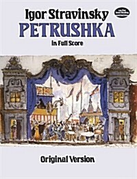 Petrushka in Full Score: Original Version (Paperback)