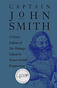 Captain John Smith: A Select Edition of His Writings (Paperback)