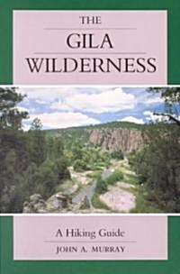 The Gila Wilderness Area (Paperback)