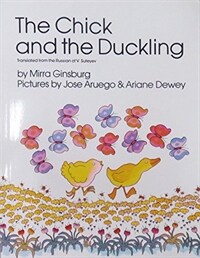 The Chick and the Duckling (Paperback)