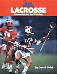 Lacrosse: Fundamentals for Winning (Paperback)