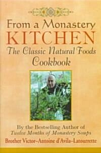 From a Monastery Kitchen (Hardcover)
