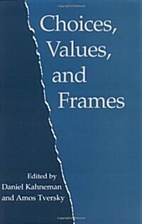 Choices, Values, and Frames (Paperback)