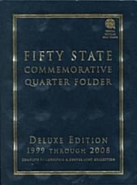 Fifty State Commemorative Quarter Folder: 1999 Through 2009, Complete Philadelphia & Denver Mint Collection (Other, 1999-2009 Delux)