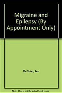 Migraine and Epilepsy (Paperback)