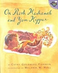 On Rosh Hashanah and Yom Kippur (Paperback)