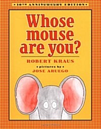 Whose Mouse Are You? (Hardcover, Rev)