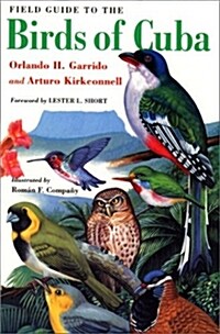Field Guide to the Birds of Cuba (Paperback)