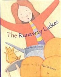 The Runaway Latkes (Hardcover)